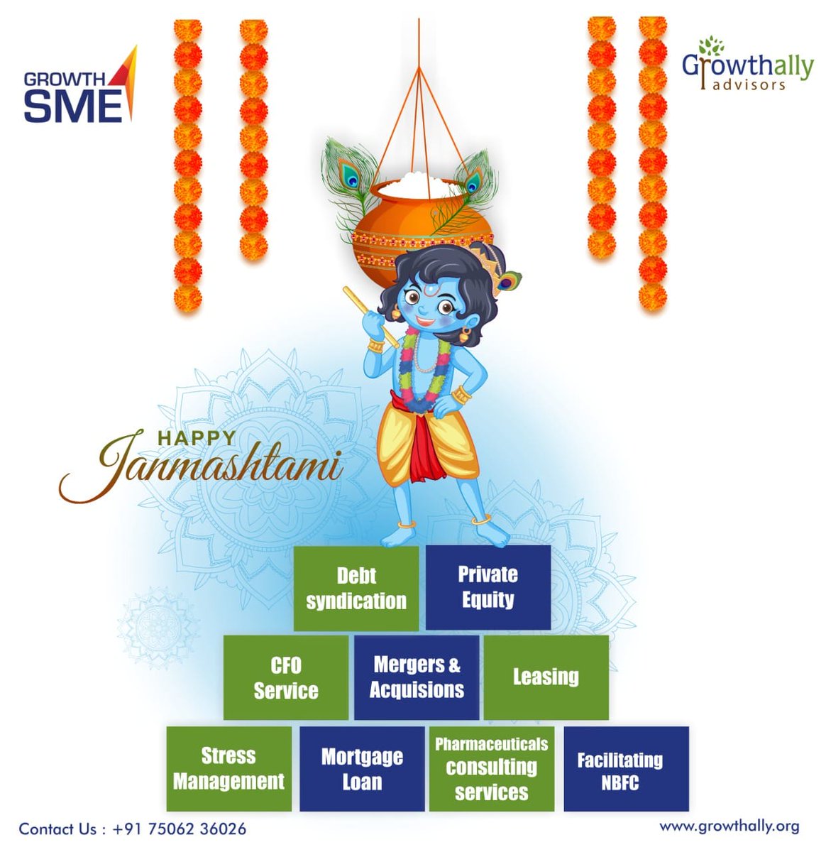 Growthally_Ltd's tweet photo. Let’s celebrate the birth of Lord Krishna with full fervor and enthusiasm. Happy Janmashtami.
Visit https://t.co/jBUk4p2mvE or contact 7506236026 for advice on business finance.
#businessfinance #Janmashtami2022 #dahihandi2022 
#DahiHandi https://t.co/qsD7lFuwrz