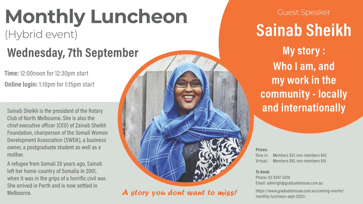 TheGradUnion's tweet image. Join us for our next Monthly Luncheon on Wednesday, 7th of September with Sainab Sheikh, who will be talking about her story and her work in the community - locally and internationally. 
To book:
call: (03) 9347 3428 or 
email: admingh@graduatehouse.com.au