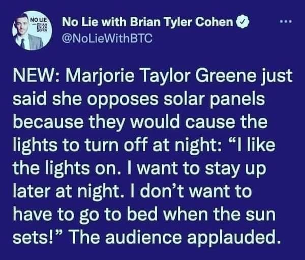 cocoaspyce's tweet photo. 😭🥴🥺🙊😳 had to research it just to make sure it was true... What the actual fuck @RepMTG ? #Gurl #ThatsNotHowThatWorks #EducationIsKey #why #MTG #lookingatyou #solarpanels https://t.co/nzjcJnuN2k