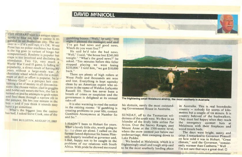 Throwback Thursday, no pokies at Wrest Point, and Melaleuca is "frighteningly small" ... 1985