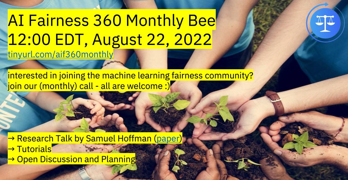 All are welcome to join the AI Fairness 360 monthly bee. Second meeting on August 22 at 12 noon ET. Meeting link: tinyurl.com/aif360monthly

#AIFairness360 #Fairness #trustworthy_ai