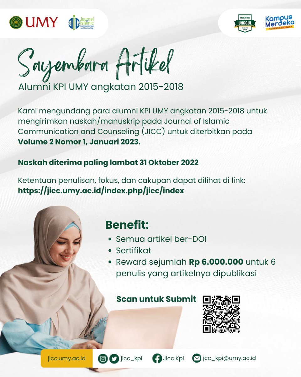 JiccKpi's tweet photo. Calling all alumni KPI UMY angkatan 2015-2018 untuk mengirimkan naskah/manuskrip pada Journal of Islamic Communication and Counseling (JICC) untuk diterbitkan pada Volume 2 Nomor 1, Januari 2023.

#jurnal #Communication #counseling https://t.co/su2GdLROOd
