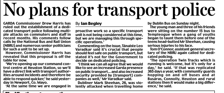 caulmick's tweet photo. GARDA Commissioner Drew Harris has ruled out the establishment of a dedicated transport police following multiple attacks on commuters and staff in recent months. His comments follow calls by the National Bus and Rail Union #NBRU and numerous senior politicians for such a unit.. https://t.co/ntFuaghjKH