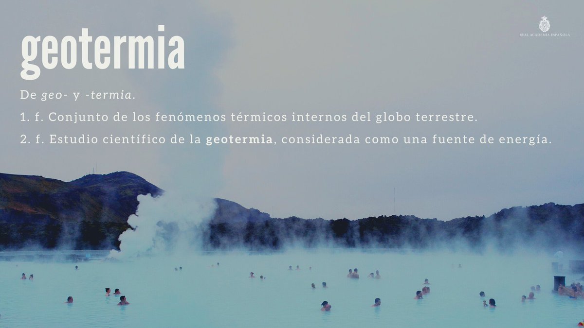 #PalabraDelDía | geotermia

Pueden encontrar más información y ejemplos de uso de esta palabra en Enclave de Ciencia: enclavedeciencia.rae.es/geotermia.