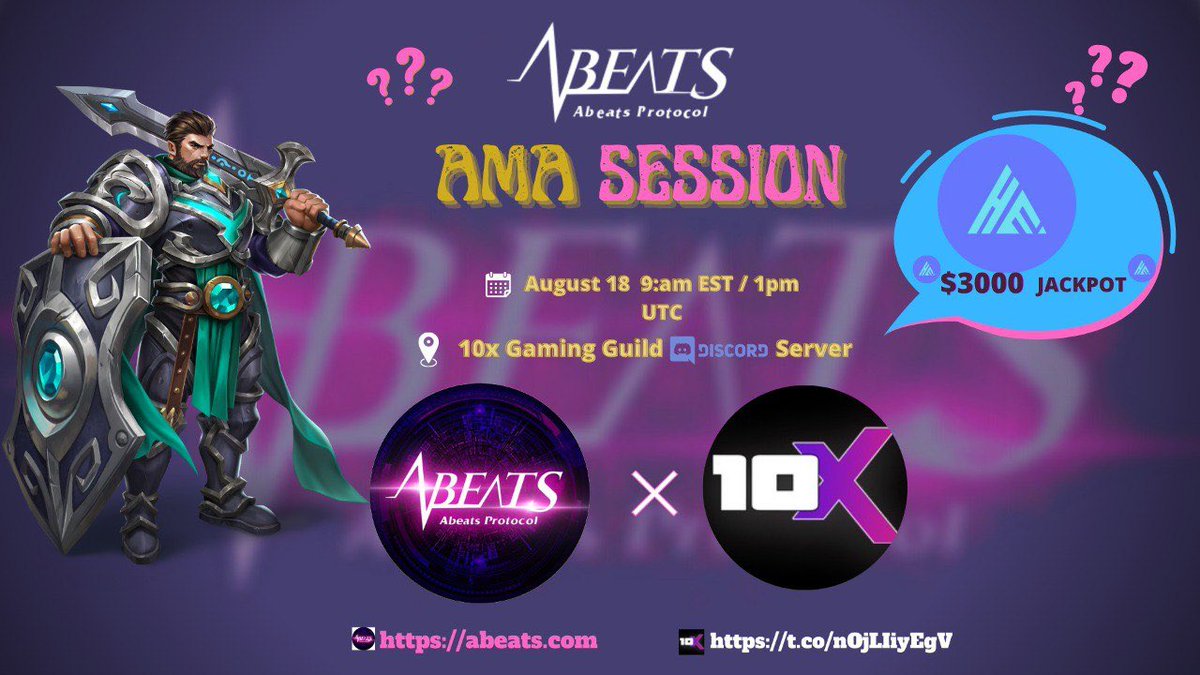 10XGamingGuild's tweet photo. 🔥 ATTEND AN AMA, HAVE A CHANCE TO WIN $3000 JACKPOT! 🔥

ABEATS PROTOCOL ⚔️ 10X GAMING GUILD

We're inviting you all to an AMA Event later, at 9PM PHT,  here on our discord with ABEATS PROTOCOL!

🔗: https://t.co/AiDU1ldCoZ

See you!

Discord: https://t.co/KRLKq8Limj https://t.co/aC1ZH1AURk