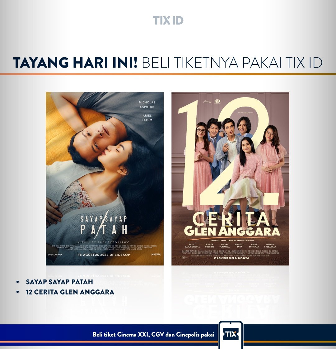 tix_id's tweet photo. Tayang mulai hari ini, yuk meluncur ke TIX ID buat dapetin tiketnya!
.
#TIXID #PakeTIXID #sayapsayappatah #12ceritaglenanggara https://t.co/PmQEZSfdIt