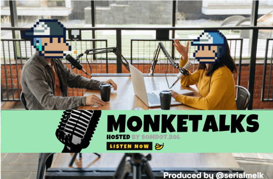 MonkeDAO's tweet photo. gm gn GM 🍌

We got an exciting episode of @MonkeTalks coming up later today, with our host 🐒@SomdotCrypto sitting down for a chat with 🐒@MouriCye on Twitch &amp; Spaces at 17:00 UTC / 12 PM PDT / 2 PM CST! https://t.co/ETSmPyj0kH