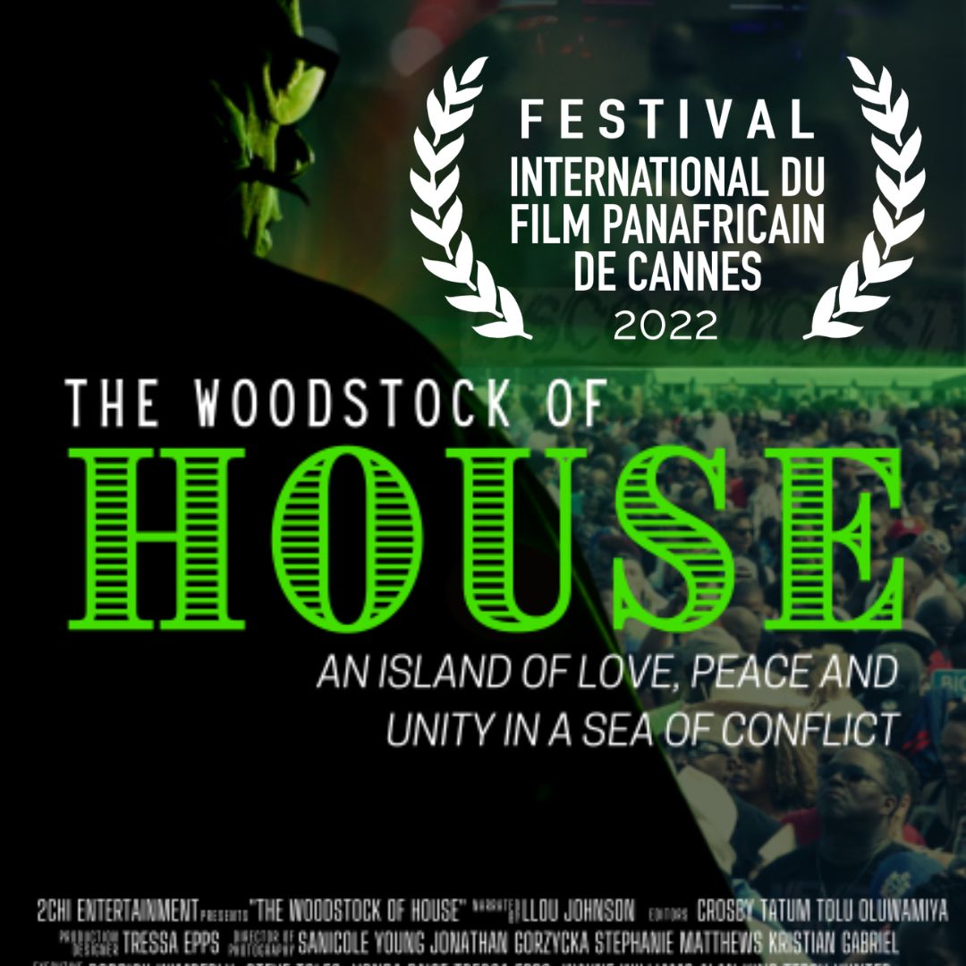 Amazing news! "The Woodstock of House" was just selected by <a href="/fifpanafricain/">Festival du Film PanAfricain de Cannes</a> via FilmFreeway.com! -