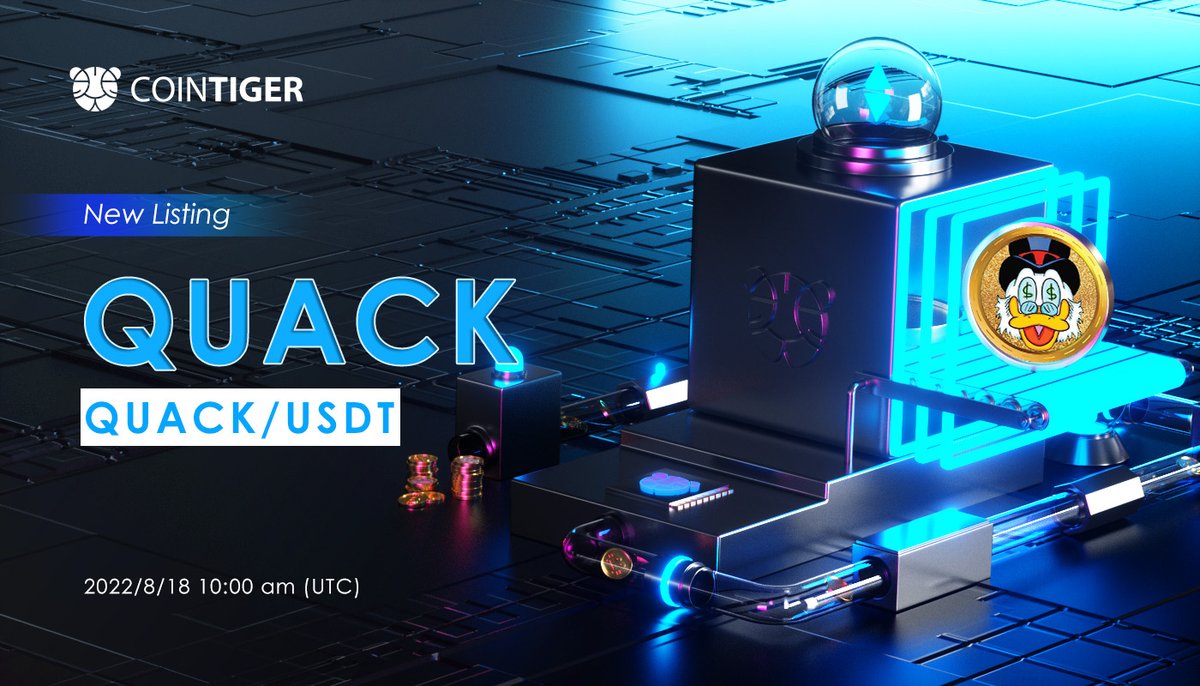 RichQuack's tweet photo. 📢 Bullish #CoinTigerNewListing
 
#QUACK/USDT will be available on #CoinTiger at 10:00 am on 18 August 2022 (UTC).@CoinTigerEX 

🔥Details: https://t.co/YMx4G42uSh

#RichQUACK #RichQUACKarmy #cryptocurrencies #Cryptocurency #CryptoNews #BSC #BNBChain #BNB #Crypto #cryptocurrency https://t.co/s7g8edZktv