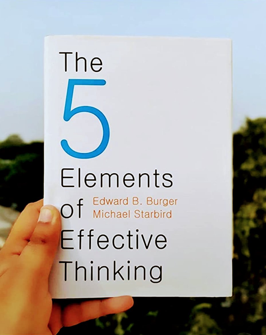 5 simple yet powerful lessons from the book "The 5 Elements of Effective Thinking" 

A thread 🧵: