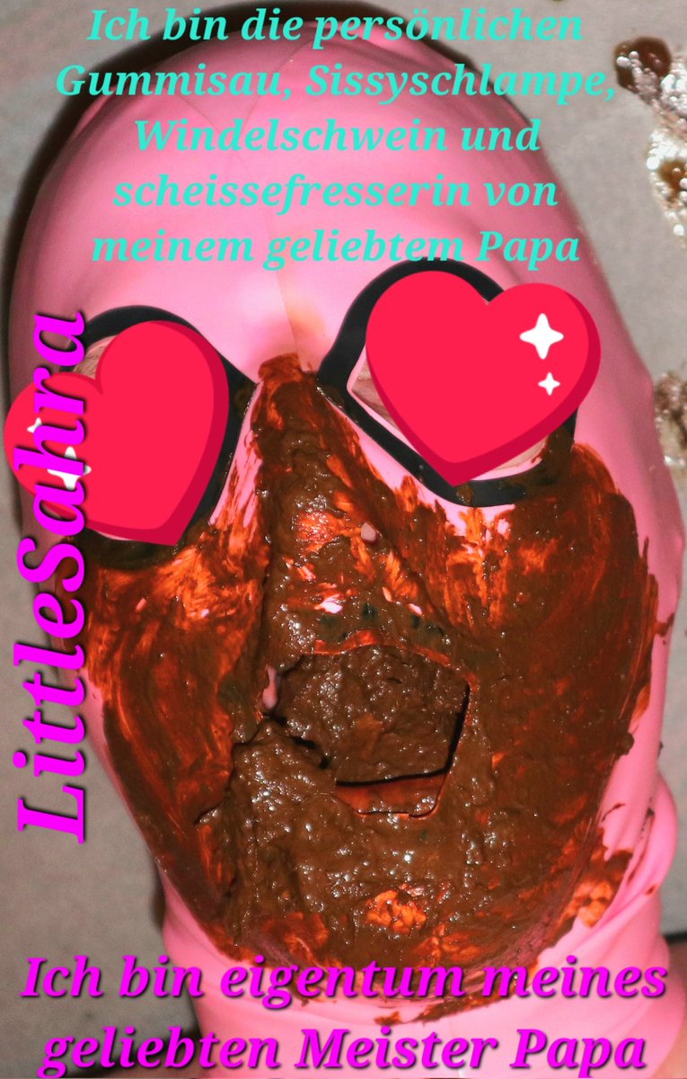 SahraLittle's tweet photo. Ich bin das Eigentum und Besitz von meinem über alles geliebten 💖 MeisterPapa 💖. Ich bin sein persönliches Sissymädchen, Windelschlampe, Gummisau und lebendklo. 💖💖💖 Ich liebe dich mein wundervoller Papa 💖💖💖 https://t.co/SasPFjXbhV