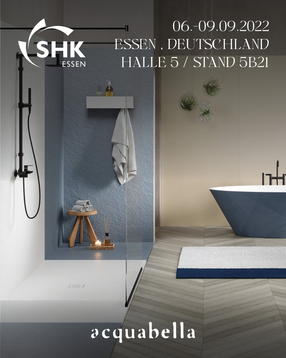 AcquabellaBath's tweet photo. Nur noch wenige Tage bis zum Start von #shkessen
Die SHK ESSEN ist die Fachmesse für Sanitär, Heizung, Klima und digitales Gebäudemanagement und seit über 50 Jahren am Markt. Besuchen Sie uns in #shkessen2022:
👁🗨 Halle 5 | Stand 5B21
🗓️ 06.-09.09.2022
📍 Essen https://t.co/6MYe1iqhRk