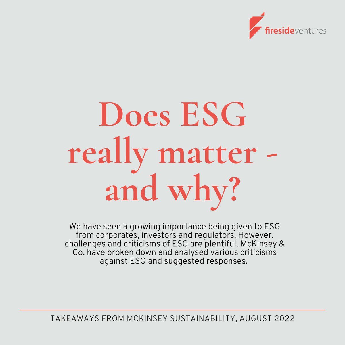 firesideventure's tweet photo. With companies committing to make #ESG core to their biz models, it's critical to understand its value & strategic rationale. @McKinsey explored how #ESG considerations can help future-proof companies while delivering meaningful impact. Our takeaways:
#FiresideIgnite #ValueOfGood https://t.co/vJqPdzZril