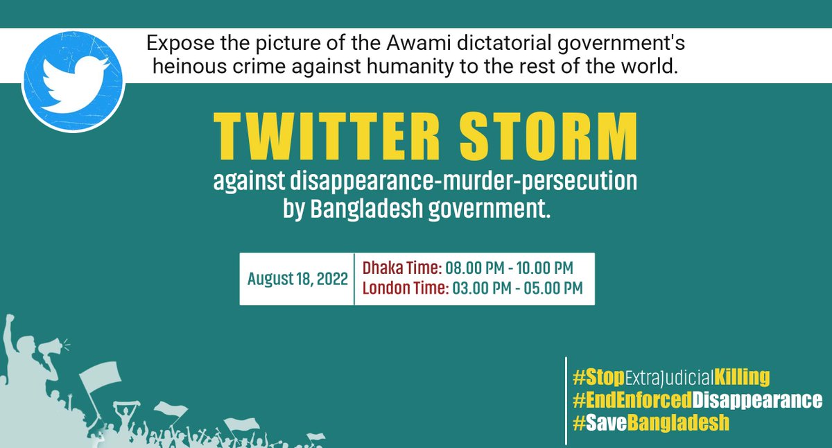 basherkella's tweet photo. Expose the picture of the Awami dictatorial government's heinous crime against humanity to the rest of the world. 

#TwitterStorm against disappearance-murder-persecution by #Bangladesh government. 

August 18, 2022
Dhaka Time: 08.00 PM - 10.00 PM
London Time: 03.00 PM - 05.00 PM https://t.co/b2pRm6VEYF