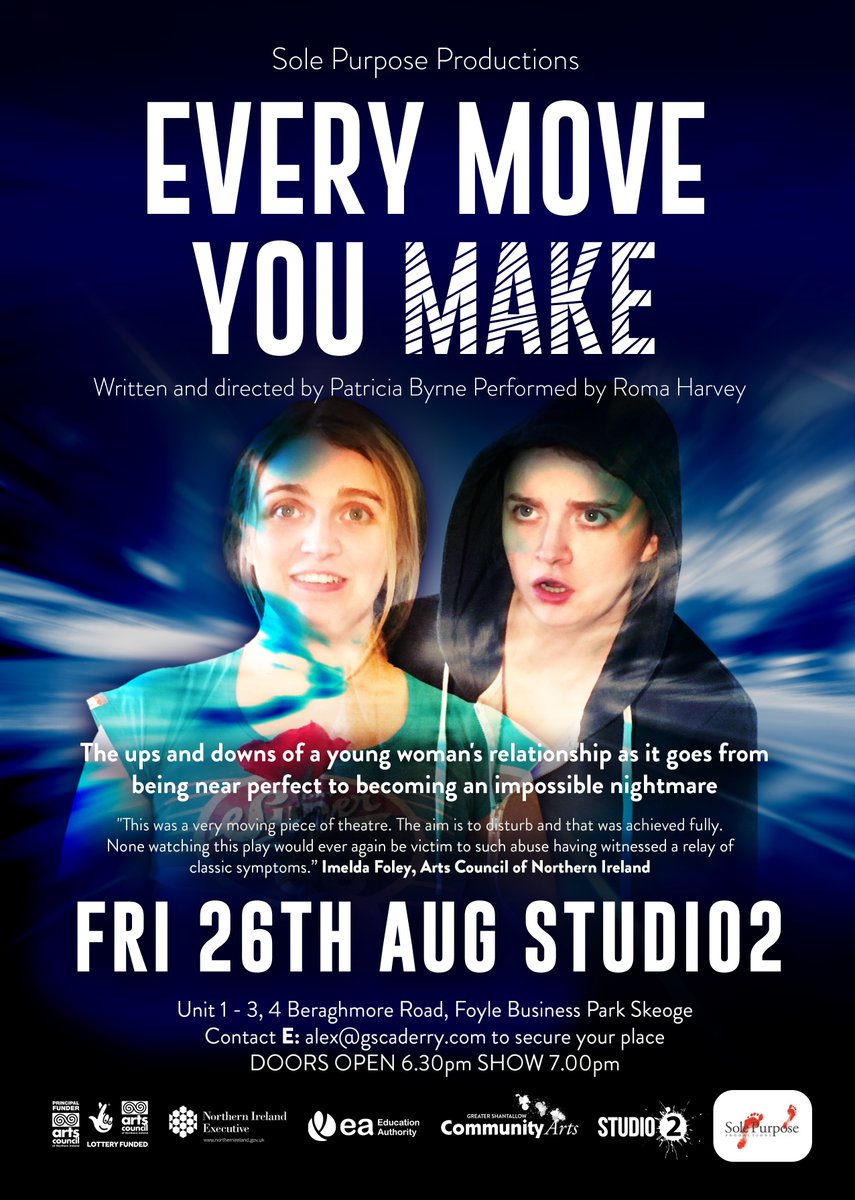 Studio2 - Derry (@studio2derry) on Twitter photo GSCA invite you to a production of
"Every Move You Make"
A look at abusive relationships within teens. Opened to 13 to 24 year olds secure your place by emailing alex@gscaderry.com or message.
#youtharts #drama #derry #communityarts
<a href="/ArtsCouncilNI/">Arts Council of Northern Ireland</a> GSCA invite you to a production of
"Every Move You Make"
A look at abusive relationships within teens. Opened to 13 to 24 year olds secure your place by emailing alex@gscaderry.com or message.
#youtharts #drama #derry #communityarts
<a href="/ArtsCouncilNI/">Arts Council of Northern Ireland</a>