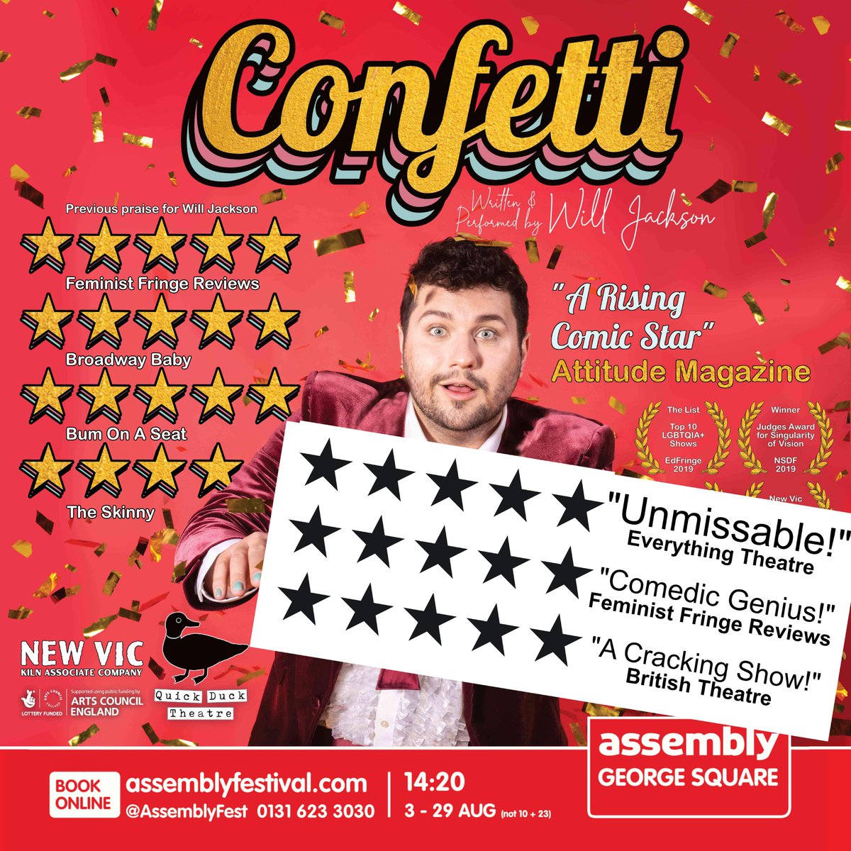 You only have 11 more chances to catch Fashion Spies (1pm) &amp; Confetti (2:20pm) <a href="/AssemblyFest/">Assembly Festival</a> - The Box at #EdFringe💫🛍️💫🎊💫

Book our ⭐️⭐️⭐️⭐️⭐️ shows while you still can🎉