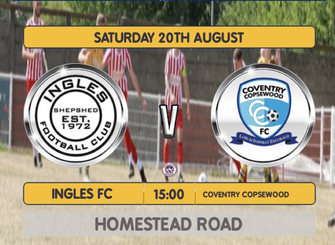 Inglesfc's tweet photo. This Saturday the first team are at home again as they host @copsewoodFC Bar &amp; hot food available all afternoon.

📍 Coventry Copsewood
🏟 Homestead Road
💰 £5/£3 (cheaper for membership holders)
🍺 1-30
🍔 2pm
📝 programmes £1
#UTI 🔴⚪️⚽️ https://t.co/XcGX6WOH5h