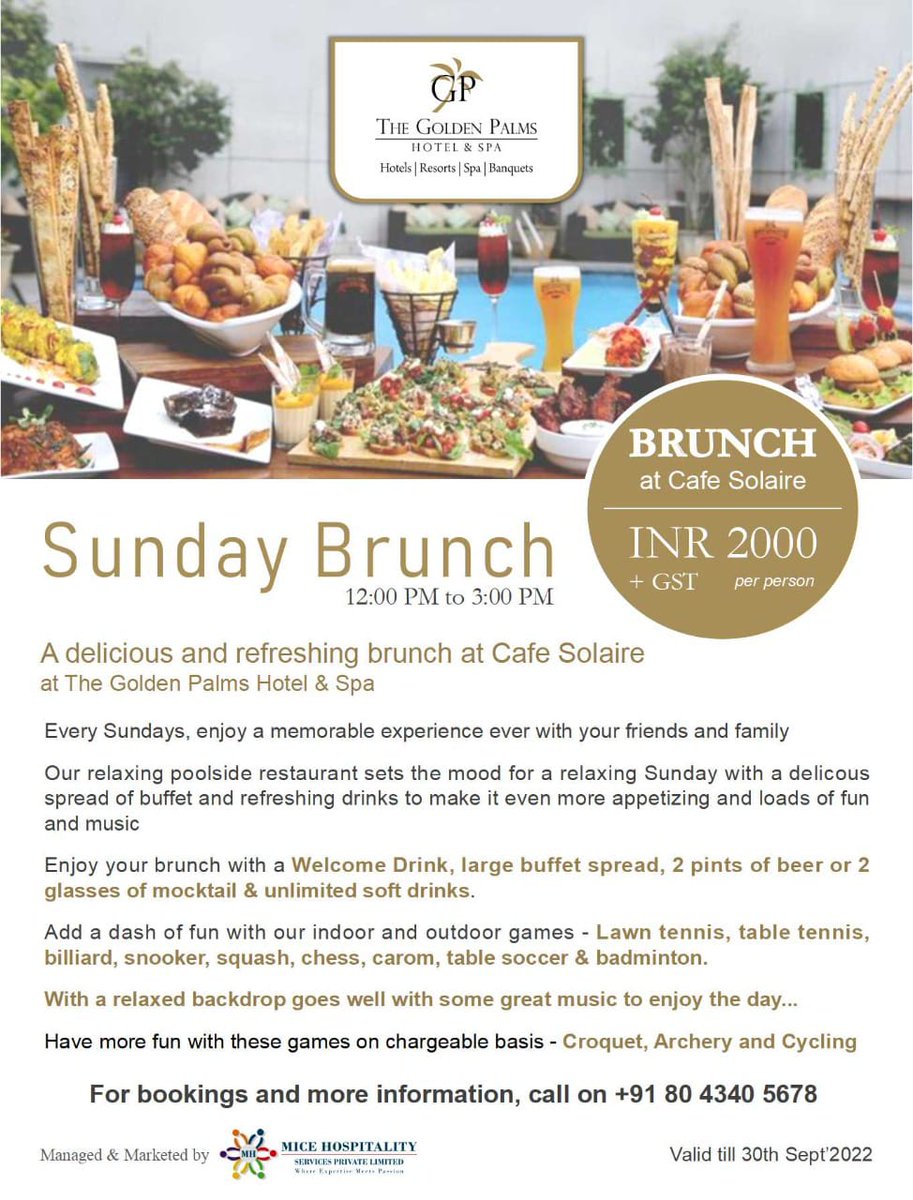 _GoldenPalms's tweet photo. Your favourite spread of buffet with delicious dishes…SUNDAY BRUNCH @ The Golden Palms Hotel &amp; Spa. For reservations please contact: +91 88844 33113 / 96868 60137
𝐌𝐚𝐧𝐚𝐠𝐞𝐝 &amp; 𝐌𝐚𝐫𝐤𝐞𝐭𝐞𝐝 𝐛𝐲 𝐌𝐢𝐜𝐞 𝐇𝐨𝐬𝐩𝐢𝐭𝐚𝐥𝐢𝐭𝐲 𝐒𝐞𝐫𝐯𝐢𝐜𝐞𝐬
#MiceToMeetYou #GoldenPalms https://t.co/RYu6ciyNvg
