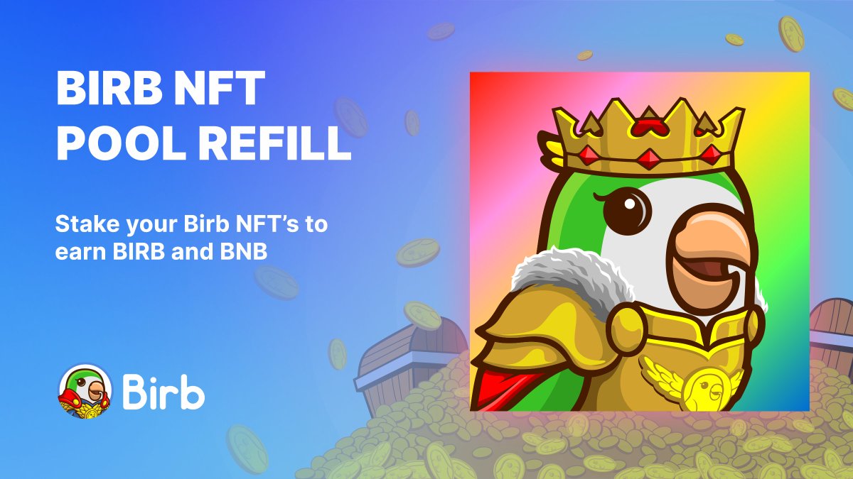 BirbDefi's tweet image. 🦜🎉Birb NFT Pool Refill🦜🎉

We refilled the Birb NFT Pool with $BNB and $BIRB!

Earn $BNB and $BIRB by staking your Birb NFTs! 💵

➡️Visit nft.birb.com and claim your rewards today.

#BIRB #NFT #nfts #nftart #nftcommunity
