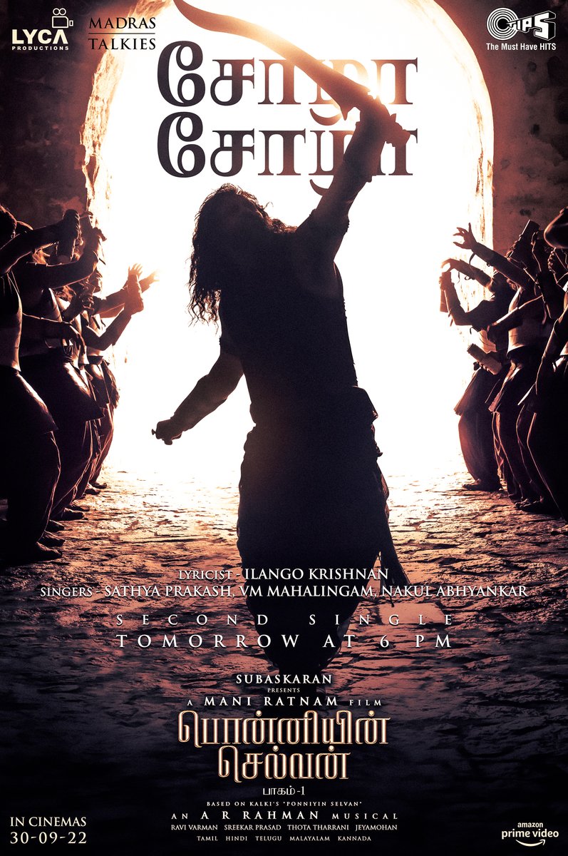 tipsmusicsouth's tweet photo. Swords high!
Spirits higher!!
#CholaChola the next single from #PS1 releasing tomorrow at 6PM!

🎶 - @arrahman
🎤- @dsathyaprakash, #VMMahalingam, @NakulAbhyankar
✒️ - @ilangokrishnan 

#PonniyinSelvan
#ManiRatnam @madrastalkies_ @LycaProductions @Tipsofficial @tipsmusicsouth https://t.co/zkDRzy2OiH