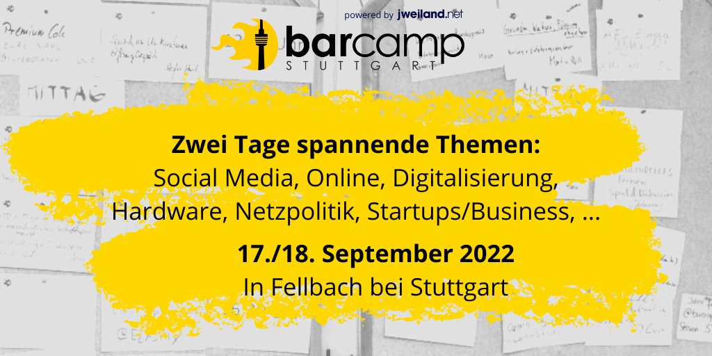 Sei am 17./18. September beim 15. Barcamp Stuttgart dabei! #bcs15

Dich erwarten 2 Tage spannende Themen von euch und für euch, viele Menschen mit ähnlichen Interessen, ein leckeres Catering und eine sicher Umgebung dank PCR-Tests.

JETZT ANMELDEN: barcamp-stuttgart.de/anmeldung.html