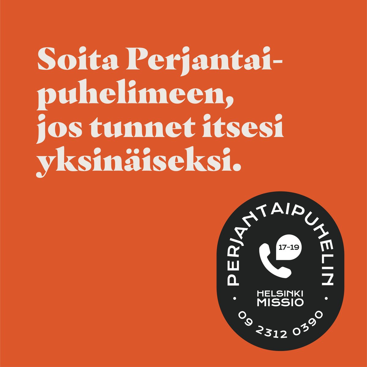HelsinkiMissio's tweet photo. Perjantaipuhelin on uusi palvelumme yksinäisyyttä lievittämään! 

💛 Linja on auki joka perjantai klo 17–19.
📞 09 23120390

Perjantaipuhelimessa voit jutella tunteistasi luotettavan vapaaehtoisen kanssa.

Lue lisää: https://t.co/N1qvuXMREW

#perjantaipuhelin #yksinäisyys https://t.co/15hdYOSNLe