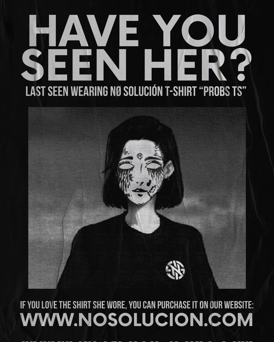 no_solucion's tweet photo. JUST IN: A #problemaker wearing our shirt PROBS TS is reported missing 2 days ago. If you see her, you will probably love the shirt she wore. 
 
You can purchase it via website: 
https://t.co/IP6is8yplm https://t.co/RdRmUyleDY