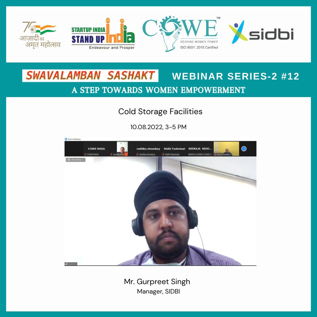 IndiaCowe's tweet photo. WEBINAR SERIES PART 2 was organized by COWE INDIA in association with @sidbiofficial and @StandUp4India on 10th August 2020, covering the business model of Cold Storage Facilities. @PMOIndia @FMoINDIA https://t.co/Cjl7agbRx5
