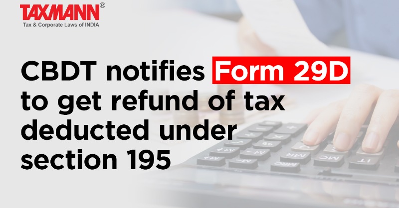 taxmannindia's tweet photo. #CBDT #Notification

The Finance Act 2022 inserted a new Sec. 239A, providing that a taxpayer may file an application before the AO to get the refund of tax deducted u/s 195 on any income.

Read the CBDT Notification: https://t.co/EkvXY7TwP2

#TaxmannUpdates #IncomeTax #Refund