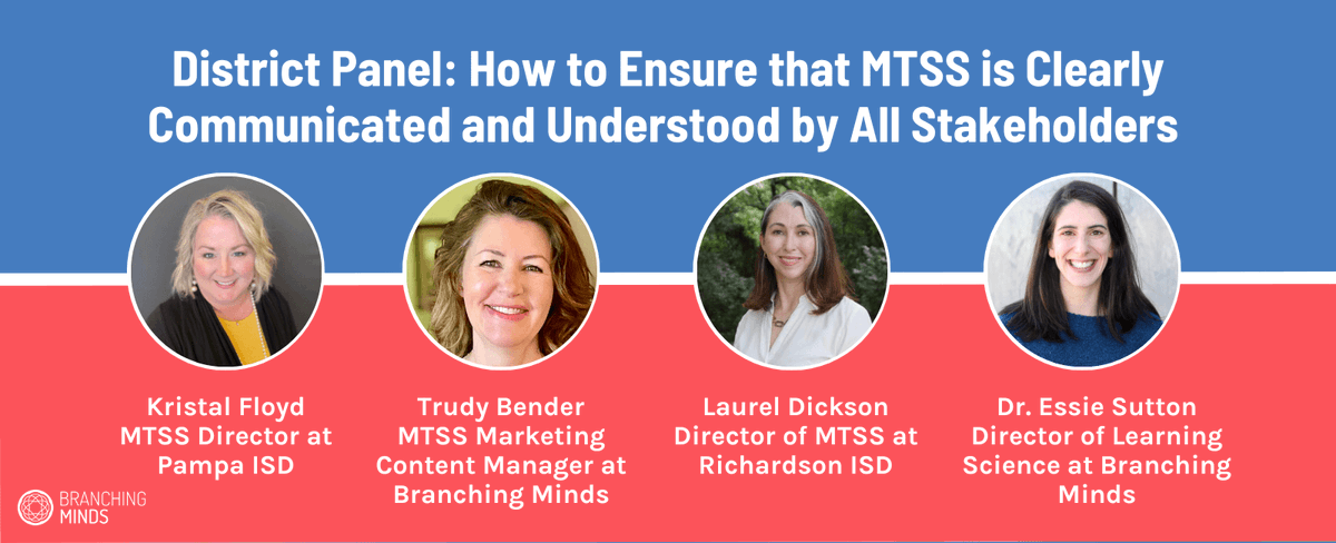 BranchingMinds's tweet photo. Join these #EdLeaders next Tues, 08/23, at 1 PM ET for a panel conversation on communicating #MTSS to all stakeholders. The panel will feature @KristalFloyd, @LaurelDickson17, @essie_sutton, and Trudy Bender. 
https://t.co/ufAJYYTjsi https://t.co/615d21c5BW