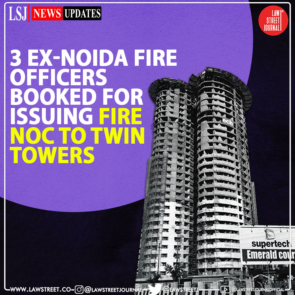 LawstreetJ's tweet photo. #Supertech twin towers: FIR against three former #fireofficers over NOC to illegal structures. @LawstreetJ @Supertechltd #Noida #Supertech #SupertechCeyane #SupertechApex #twintowers https://t.co/gyYxWViC98