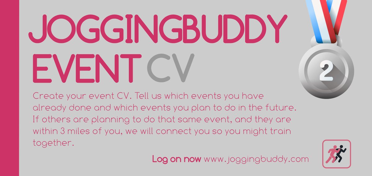 New feature alert! -  create your online event CV.  Record the events you have done in the past ( and the times)  and tell us which events you are doing in the future.  Give it a go! joggingbuddy.com