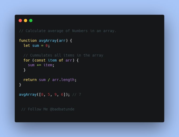 TundeOyesile's tweet image. Hi people 👋 

How to calculate average of Numbers in an Array.

Have a great day 😃 

#javascipt #100DaysOfCode #100Devs #BlackTechTwitter #TechTips