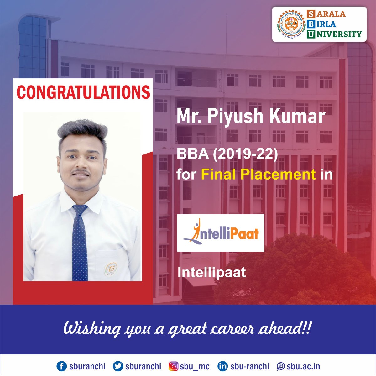 sburanchi's tweet photo. Congratulations to Mr. Piyush Kumar of BBA 2019-22 Batch students for his Final Placement in Intellipaat.
#sbu #sburanchi #campusplacement #finalplacement #bba #bbaplacement #Intellipaat https://t.co/kudJ1prfXJ