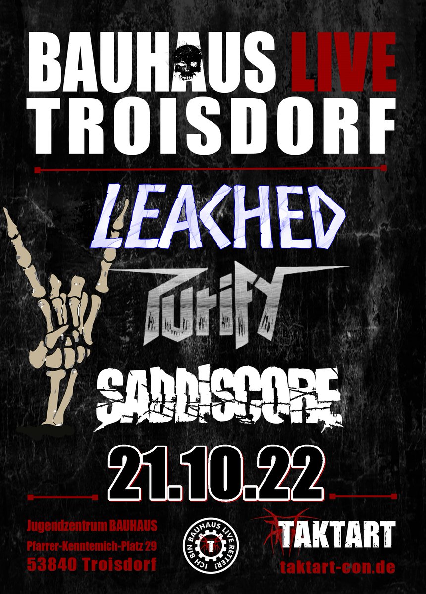 taktartbooking's tweet image. BAUHAUS LIVE TROISDORF – CULTURE FIGHT IM KUSCHELCLUB IV taktart-con.de/event/bauhaus-… #bauhauslive #troisdorf #leached #saddiscore #purify #taktartbooking