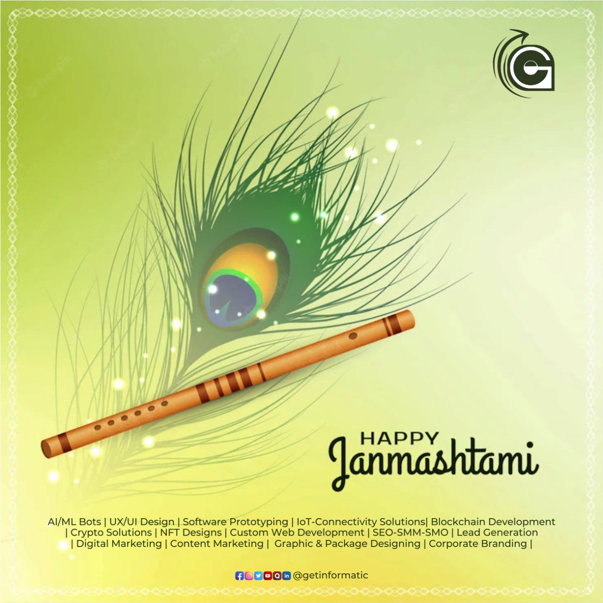 GetInformatics's tweet image. May Lord Krishna give you strength and inspire you to face all problems in life with great courage. Happy #KrishnaJanmashtami!
#getinformatics #top10 #itconsultancy #blockchaindevelopment
