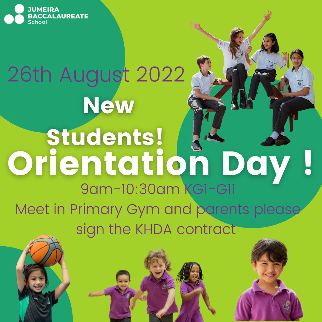 JumeiraSchool's tweet photo. Attention all NEW students!
Orientation day will take place August 26th at Jumeira Baccalaureate School 9am-10:30am . KG1 - Grade 11 Students only. For more information please contact admissions@jbschool.ae
#ibschool #jbs #jbschool #dubaischool #proudlytaaleem https://t.co/rdpVI3OBOd