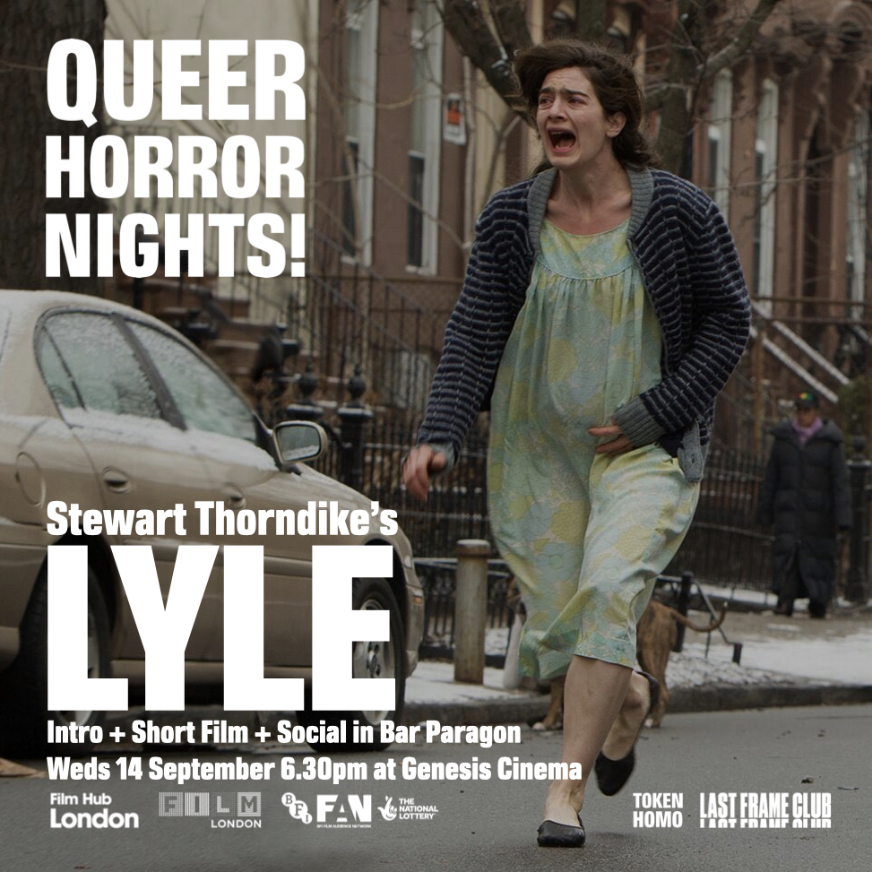 TokenHomo's tweet photo. @GenesisCinema @EvolutionPod @Dream_Warriors3 I'll also be back @GenesisCinema on Weds 14 Sep under the cover of #QueerHorrorNights, a film club that I co-host with the amazing Vera & Natalia @lastframeclub. Booking now for Stewart Thorndike's LYLE + Short Film, part of our #QRated launch season. https://t.co/oEQJanUnh8 https://t.co/VOjqqMJm6l