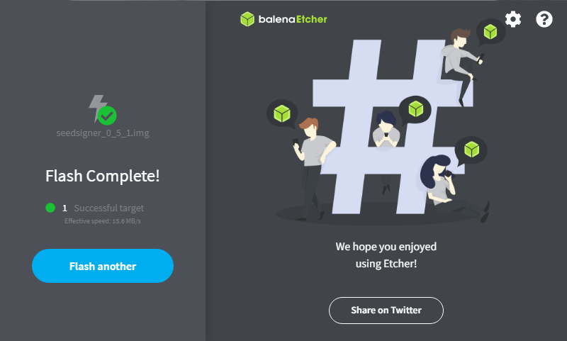 signal_and_rage's tweet image. Just flashed a @SeedSigner image with Etcher by @balena_io - the easiest way to write SD cards! #flashedbyetcher