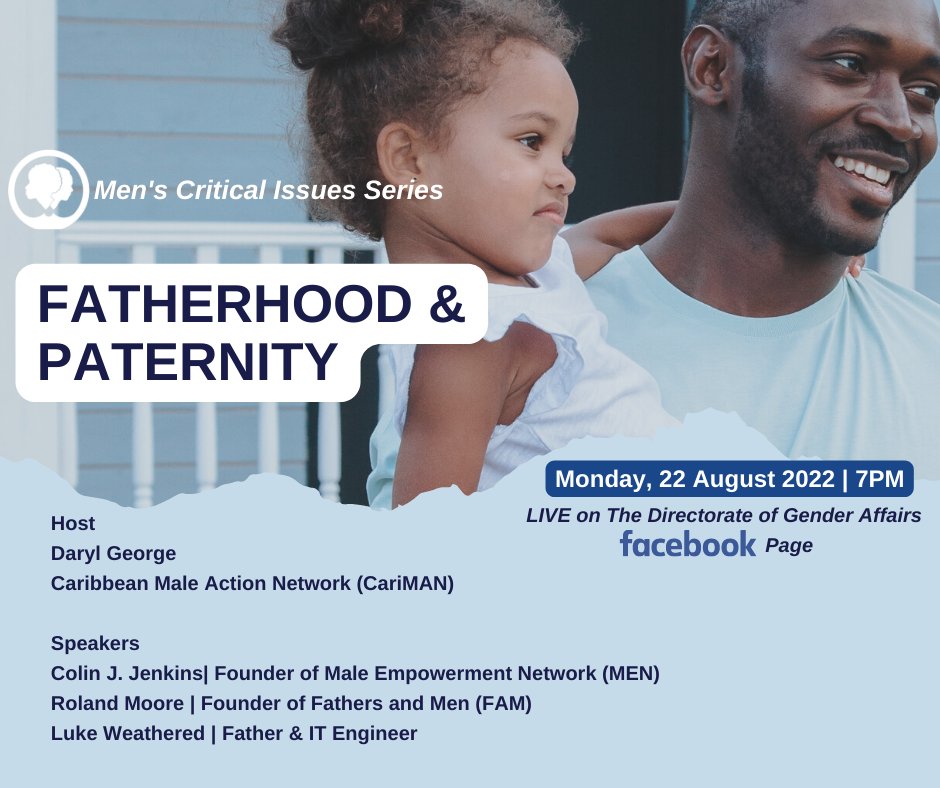 DoGA_AB's tweet photo. The Men's Critical Issues Series continues on Monday 22nd August at 7pm, with an in-depth discussion of Fatherhood &amp; Paternity.

Click the link below to join us LIVE on The Directorate of Gender Affairs Facebook Page! See you there!
https://t.co/xWanCty3Y7 https://t.co/WSrUMpDGtU