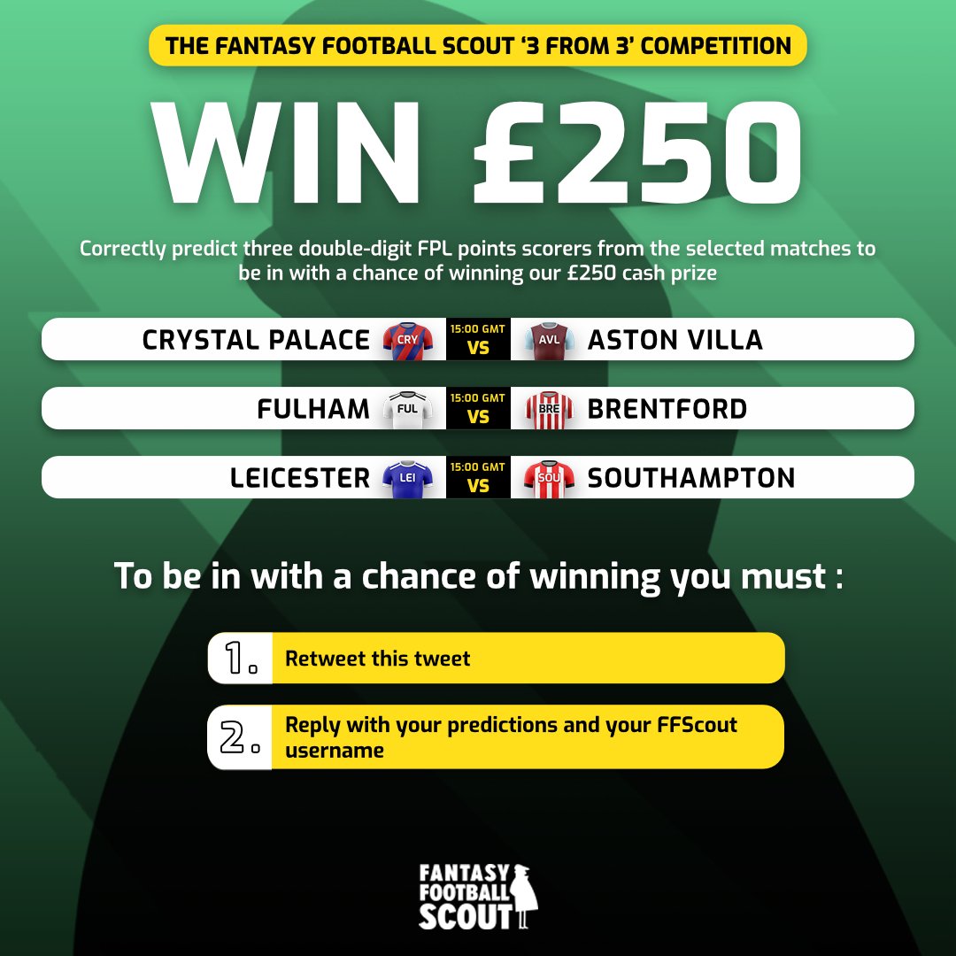 FFScout's tweet photo. 🤑 WIN £250!! 🤑

Correctly predict 3 double-digit #FPL points scorers from the 3 selected games to win £250 cash!

𝗧𝗢 𝗘𝗡𝗧𝗘𝗥:

1⃣ RT this tweet.
2⃣ Reply with your predictions and your @FFScout username.

Register for FREE 👉 https://t.co/VhpL4Bt8CX https://t.co/2gKtmcrLBo