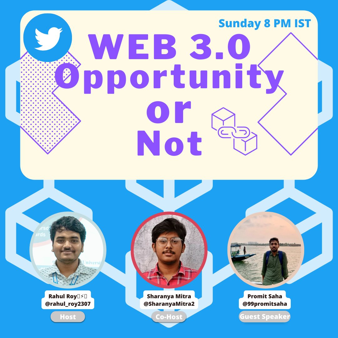 rethinkwithroy's tweet image. Sunday&apos;s Twitter Space: WEB 3.0 Opportunity or Not

Hosted by
@rahul_roy2307
 
Co-Hosted by My Beloving Folks ✌️💖
@SharanyaMitra2 👋

Guest Speaker: @99promitsaha  🙌

Join Here on Sunday at 8pm IST 👇


#Web3 #Blockchain #TwitterSpaces