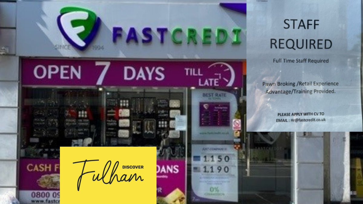 Did you know that Fast Credit pawnbrokers and jewellery shop are looking for full time staff ?  Apply via email: hr@fastcredit.co.uk 
@discoverfulham #jobinfulham #career #northendroad #fulham #fulhambroadway #lillieroad #walhamgreen #parsonsgreen #findajob #jobvacancy