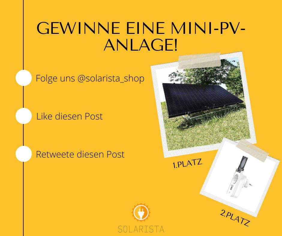 solarista_shop's tweet image. — Mini-PV-Gewinnspiel —
Wir sind wieder lieferfähig! ☀️

So machst du mit:
- @solarista_shop folgen
- Gewinnspiel-Tweet liken und retweeten

🥇300 W Mini-PV-Anlage
🥈WLAN-Messgerät

(Bis zum 04.09. 23:59)
TLB: solarista.shop/pages/agb
#solar #strom #klimawandel #photovoltaik