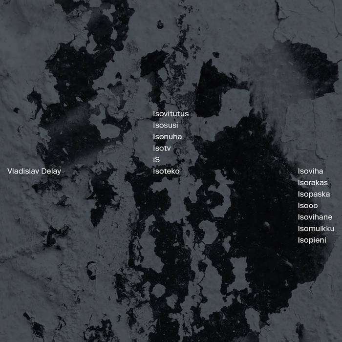 #Review: On 'Isoviha,' an #album recorded four years ago, @vladislavdelay finds a sound rooted in the imposing and desolate landscape of man-made civilisation. bit.ly/3pyHRLL