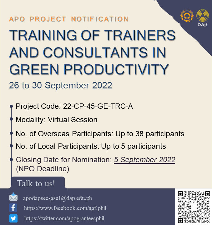 apogranteesphil's tweet photo. Upcoming #APOProject
Training of Trainers and Consultants in Green Productivity, 26 to 30 September 2022, virtual session.
For inquiries, please click this link: https://t.co/EdlTABUiyd or scan the code below.
#APO #CPC #Productivity #GreenProductivity https://t.co/06FdLTEZyZ