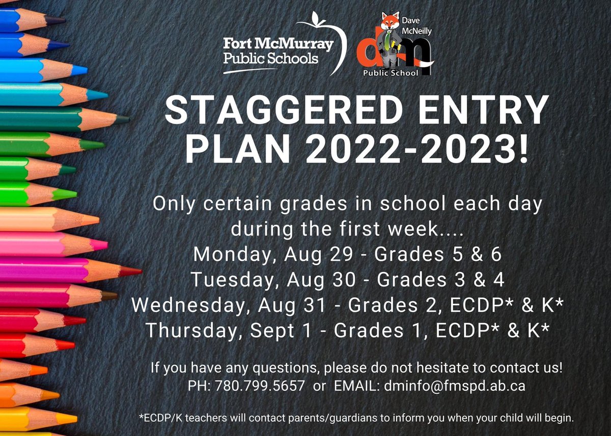 We look forward to seeing our foxes soon! <a href="/FMPSD/">Fort McMurray Public School Division</a> #elementaryschool #schoolstart #staggeredentry #ymm #davemcneillyrocks