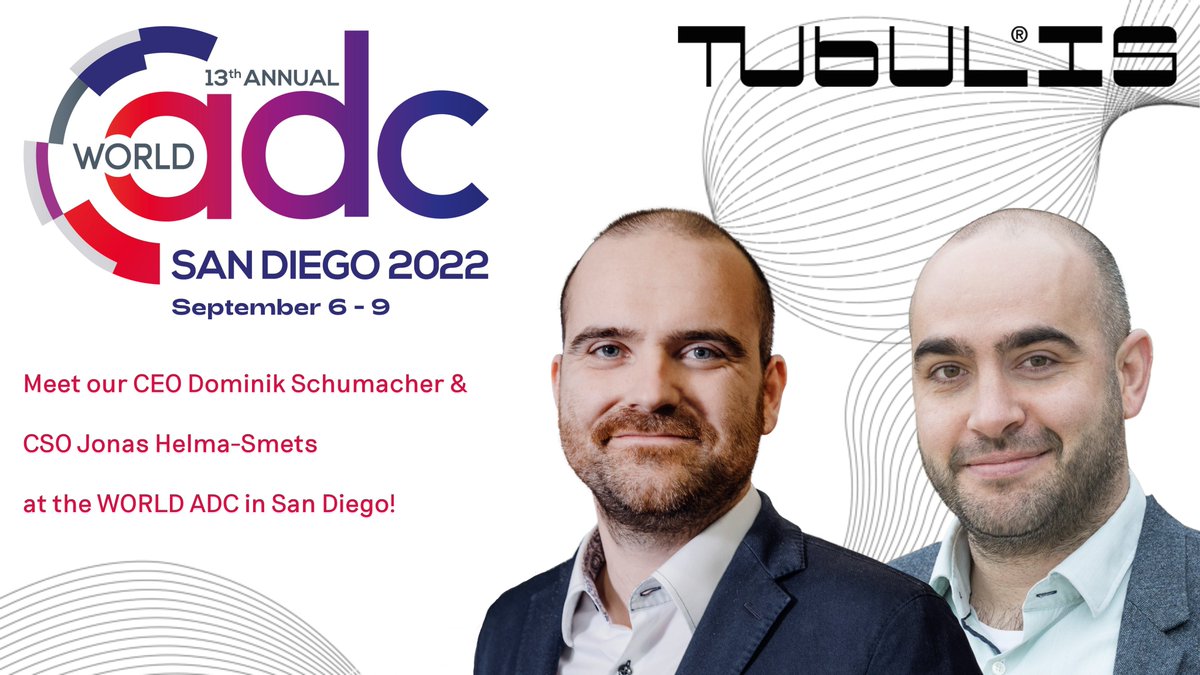 Meet our CEO Dominik Schumacher &amp; CSO Jonas Helma-Smets at the <a href="/World_ADC/">World ADC</a> congress in San Diego, where they will give two presentations on Tubulis’ differentiated #ADC platform approaches. 
To connect with us on site, reach out via info@tubulis.com.
