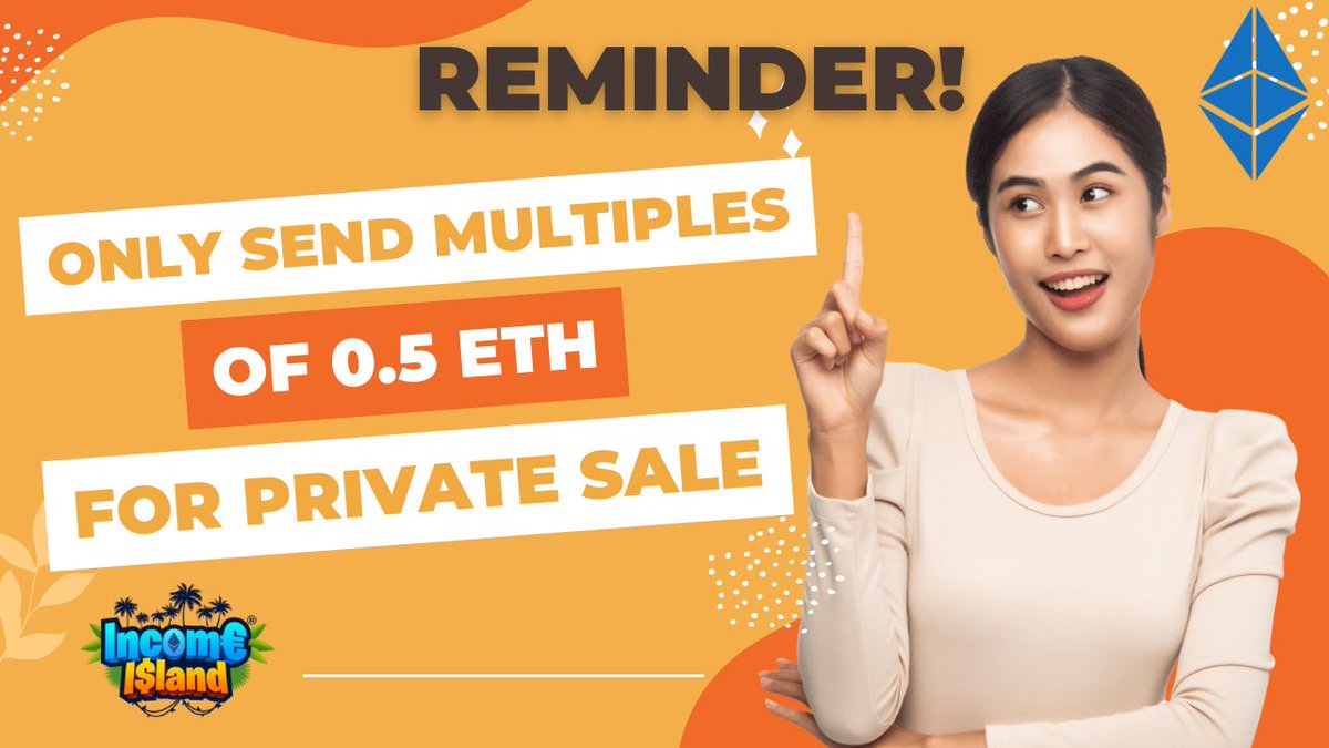 incomeisland's tweet photo. When sending #ETH for our #privatesale. Please only send in multiples of 0.5 ETH!
#ETHEREUM #UNITINGDEFI #ERC20 $INCOME #PRESALE https://t.co/rz0zMfg7lu