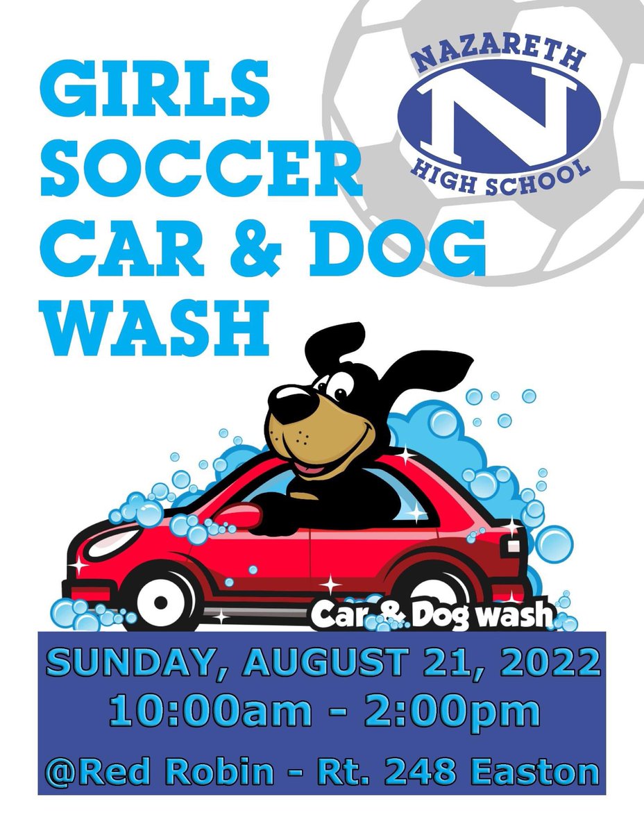 NazGirlsSoccer's tweet photo. Come get your car or dog washed by the @NazGirlsSoccer team this  Sunday at Red Robin on 248! @NazHSPrincipal @NAHSBlueEagles https://t.co/NcaaS8H1Rt